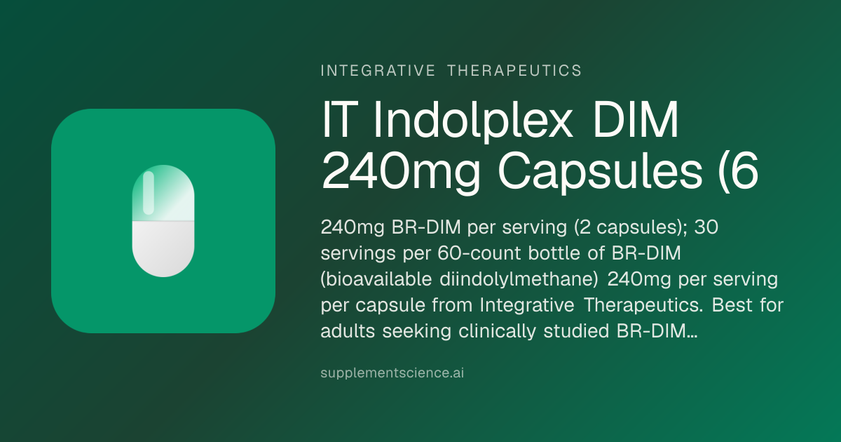 IT Indolplex DIM 240mg Capsul… Review | SupplementScience.ai