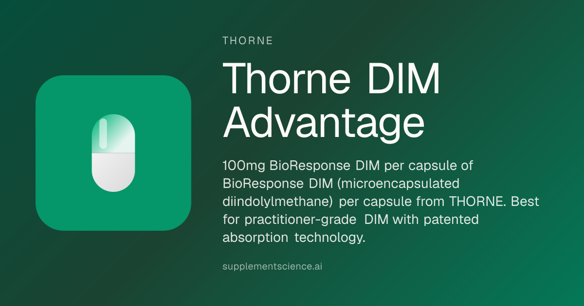 DIM Advantage Review | SupplementScience.ai