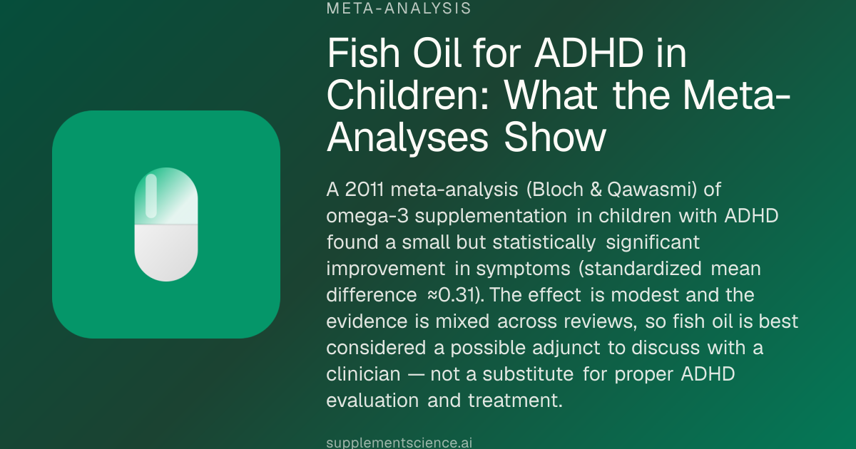Fish Oil for ADHD in Children: Meta-Analysis