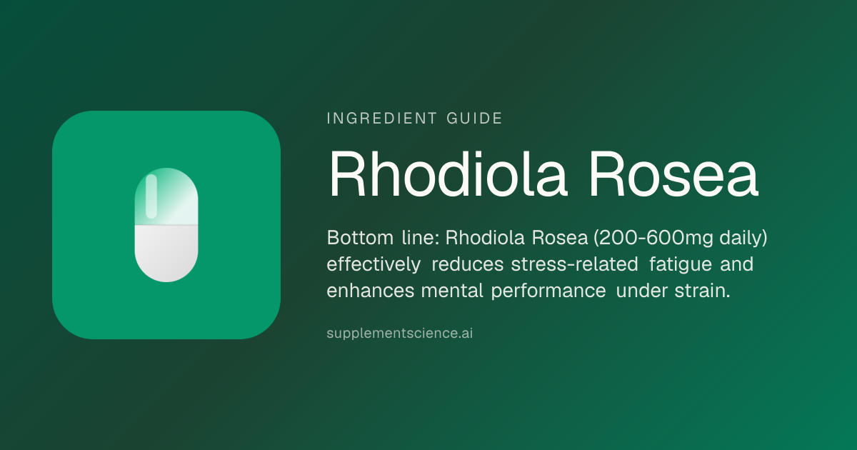 Rhodiola Rosea: Benefits & Dosage (2026)